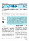 Research paper thumbnail of The Evolution of Sports Management: Through The Lens of Management Science, Trends, and Future Vision