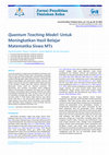 Research paper thumbnail of Quantum Teaching Model: Untuk Meningkatkan Hasil Belajar Matematika Siswa MTs