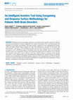 Research paper thumbnail of An Intelligent Assistive Tool Using Exergaming and Response Surface Methodology for Patients With Brain Disorders