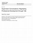 Research paper thumbnail of Supervision Conversations: Negotiating Professional Development through Talk