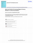 Research paper thumbnail of Work and Family Life among Migrant Factory Workers in China and Vietnam