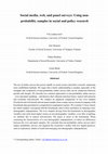 Research paper thumbnail of Social Media, Web, and Panel Surveys: Using Non- Probability Samples in Social and Policy Research