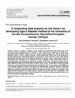 Research paper thumbnail of A longitudinal data analysis on risk factors for developing type-2 diabetes mellitus at the University of Gondar Comprehensive Specialized Hospital, Gondar, Ethiopia