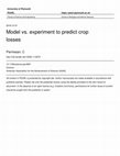 Research paper thumbnail of Model vs. experiment to predict crop losses