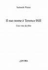 Research paper thumbnail of Il suo nome è Terence Hill. Una vita da film,