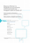 Research paper thumbnail of Educar e informar: la fotografía em los procesos comunicacionales vía Instagram sobre el COVID-19