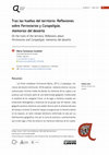 Research paper thumbnail of Tras las huellas del territorio: Reflexiones sobre Ferroviarios y Curapaligüe, memorias del desierto