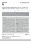 Research paper thumbnail of Sarcopenia is Associated with Postoperative Complications in Patients Undergoing D2 Gastrectomy for Gastric Cancer