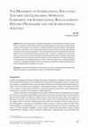 Research paper thumbnail of The Movement of International Education Towards the Globalising Approach: Comparing the International Baccalaureate Diploma Programme and the International A-Levels