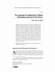 Research paper thumbnail of The Language of Indigeneity in Filipino Philosophies (Second of Two Parts)