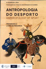 Research paper thumbnail of BOOK OF ABSTRACTS - ANTROPOLOGIA DO DESPORTO