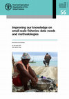 Research paper thumbnail of Improving our knowledge on small-scale fisheries: data needs and methodologies