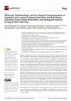 Research paper thumbnail of Molecular Epidemiologic and Geo-Spatial Characterization of Staphylococcus aureus Cultured from Skin and Soft Tissue Infections from United States-Born and Immigrant Patients Living in New York City