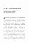 Research paper thumbnail of Instructor Social Presence: Learners' Needs and a Neglected Component of the Community of Inquiry Framework