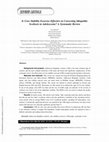 Research paper thumbnail of Is Core Stability Exercise Effective in Correcting Idiopathic Scoliosis in Adolescents? A Systematic Review