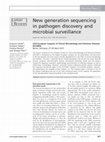 Research paper thumbnail of New generation sequencing in pathogen discovery and microbial surveillance