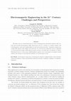 Research paper thumbnail of Electromagnetic engineering in the 21st century: Challenges and perspectives