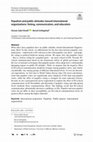 Research paper thumbnail of Populism and public attitudes toward international organizations: Voting, communication, and education