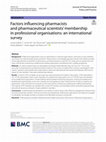 Research paper thumbnail of Factors influencing pharmacists and pharmaceutical scientists’ membership in professional organisations: an international survey