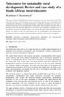 Research paper thumbnail of Telecentres for sustainable rural development: Review and case study of a South African rural telecentre