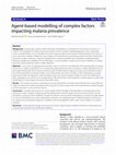 Research paper thumbnail of Agent-based modelling of complex factors impacting malaria prevalence