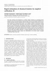 Research paper thumbnail of Rapid estimation of chemical kinetics by implicit calibration. II