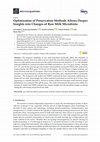 Research paper thumbnail of Optimization of Preservation Methods Allows Deeper Insights into Changes of Raw Milk Microbiota