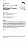 Research paper thumbnail of External perceptions of the European Union in Israel—the role of norms and culture