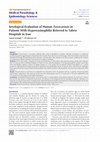 Research paper thumbnail of Serological Evaluation of Human Toxocariasis in Patients With Hypereosinophilia Referred to Tabriz Hospitals in Iran