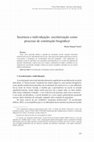 Research paper thumbnail of Incerteza e individuação: escolarização como processo de construção biográfica1