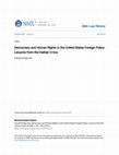 Research paper thumbnail of Democracy and Human Rights in the United States Foreign Policy: Lessons from the Haitian Crisis