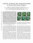 Research paper thumbnail of LeafGAN: An Effective Data Augmentation Method for Practical Plant Disease Diagnosis