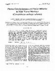 Research paper thumbnail of Plasma catecholamines and social behavior in male vervet monkeys (Cercopithecus aethiops sabaeus)