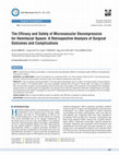 Research paper thumbnail of The efficacy and safety of microvascular decompression for hemifacial spasm: a retrospective analysis of surgical outcomes and complications