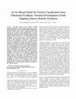 Research paper thumbnail of An AI -Based Model for Texture Classification from Vibrational Feedback: Towards Development of Self-Adapting Sensory Robotic Prosthesis