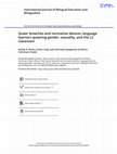 Research paper thumbnail of Queer breaches and normative devices: Language learners queering gender, sexuality, and the L2 classroom