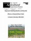 Research paper thumbnail of Regression modeling weather and biolsolids effects on dryland wheat yields in Eastern Colorado, 2001-2012