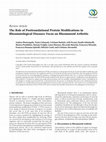 Research paper thumbnail of The Role of Posttranslational Protein Modifications in Rheumatological Diseases: Focus on Rheumatoid Arthritis