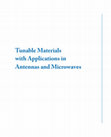 Research paper thumbnail of Tunable Materials with Applications in Antennas and Microwaves