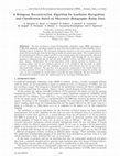 Research paper thumbnail of A Hologram Reconstruction Algorithm for Landmine Recognition and Classification Based on Microwave Holographic Radar Data