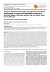 Research paper thumbnail of Analysis of Determinants Influencing Students' Academic Achievement in English and Mathematics Subjects of Ending Classes of Schools at Bahir Dar and Debre Tabor Towns, Ethiopia