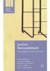 Research paper thumbnail of Justice Reinvestment: Winding Back Imprisonment by David Brown, Chris Cunneen, Melanie Schwartz, Julie Stubbs and Courtney Young