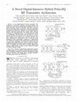 Research paper thumbnail of A Novel Digital-Intensive Hybrid Polar-I/Q RF Transmitter Architecture