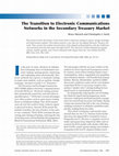 Research paper thumbnail of The Transition to Electronic Communications Networks in the Secondary Treasury Market