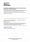 Research paper thumbnail of Experiences and perspectives of social media in learning and teaching in higher education