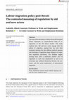 Research paper thumbnail of Labour migration policy post‐Brexit: The contested meaning of regulation by old and new actors