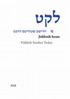 Research paper thumbnail of “Deutsche Übersetzungen jiddischer Literatur: Fünf Jahrhunderte interkultureller Austausch und Kontakt,” in Marion Aptroot et al. (eds.), Leket. Jiddistik heute / Yiddish Studies Today / yidishe shtudyes haynt, Dusseldorf: Düsseldorf University Press, 2012, 599–614