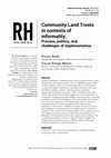 Research paper thumbnail of Community Land Trusts in contexts of informality: Process, politics, and challenges of implementation