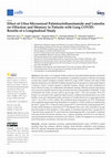 Research paper thumbnail of Effect of Ultra-Micronized Palmitoylethanolamide and Luteolin on Olfaction and Memory in Patients with Long COVID: Results of a Longitudinal Study