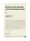 Research paper thumbnail of ABD Dolarının Kırılan Egemenliği ve Yeni Finansal Sistemin Kuruluşu